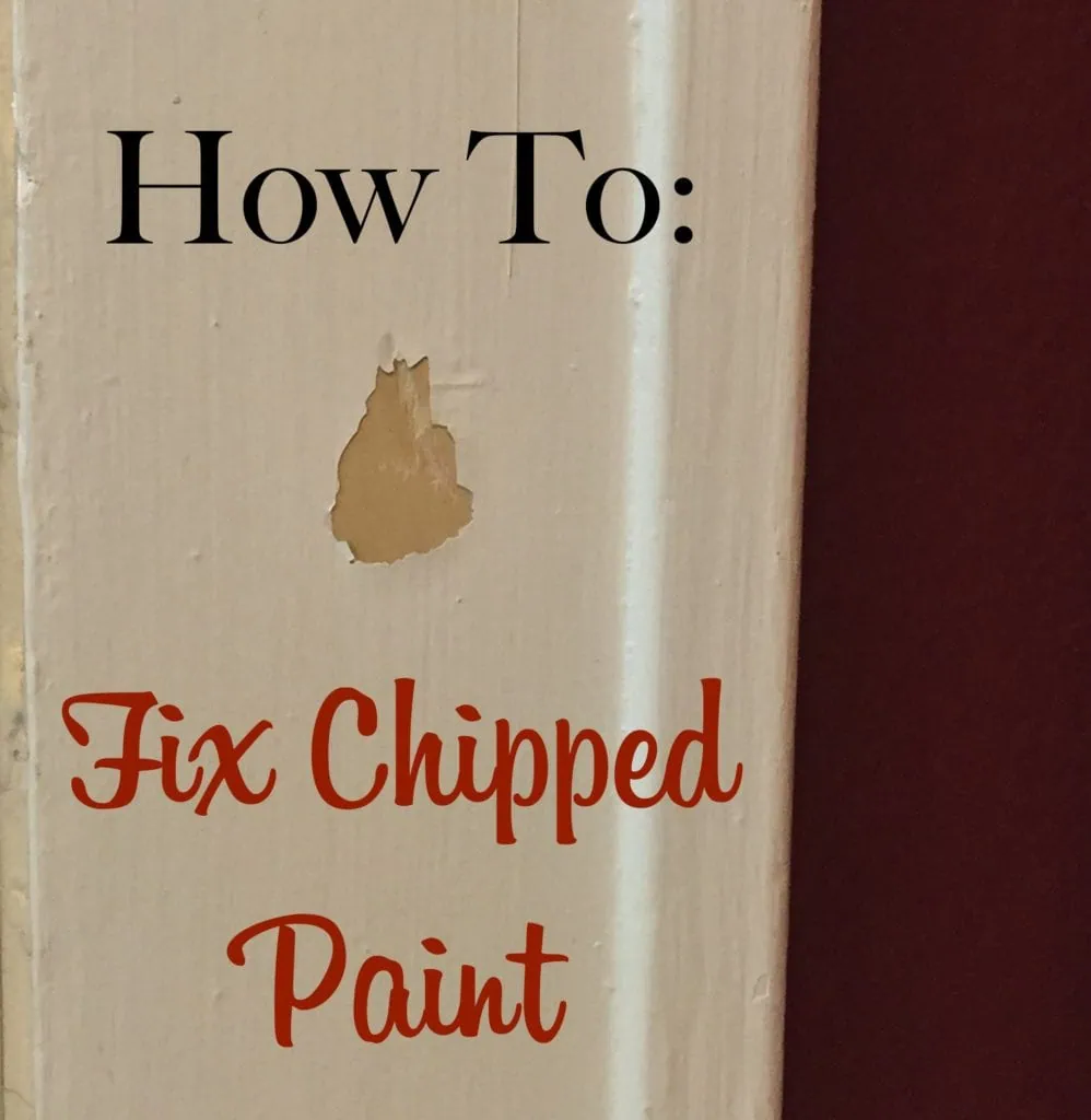 How To: Fix Chipped Paint